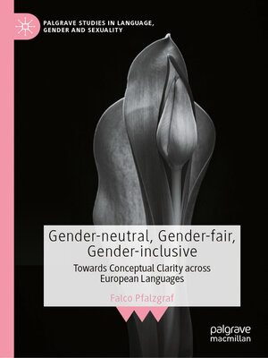 cover image of Gender-neutral, Gender-fair, Gender-inclusive